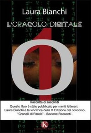 L'oracolo digitale Laura Bianchi