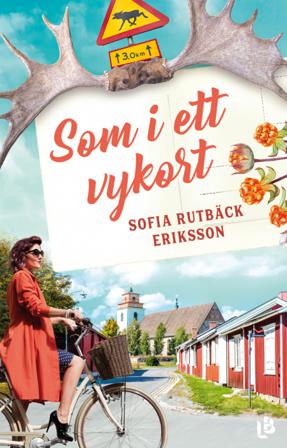 Som i ett vykort - Bok av Sofia Rutbäck Eriksson - Danskt band