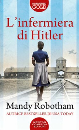 L'infermiera di Hitler Mandy Robotham
