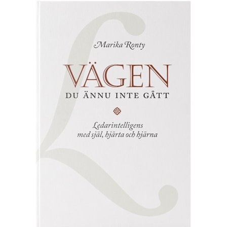 Vägen du ännu inte gått 9789151987965