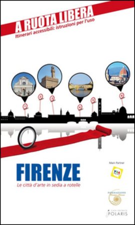 Firenze. Le città d'arte in sedia a rotelle Pierluca Rossi