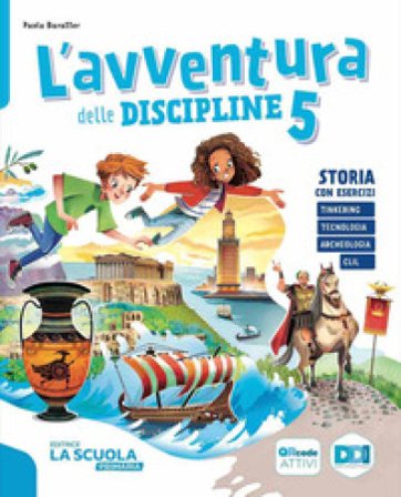 L'avventura delle discipline. Storia con esercizi, Geografia con esercizi. Per la 5 ¿ classe della Scuola elementare. Con e-book. Con espansione 