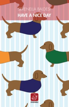 Have a nice day Serenella Baldesi