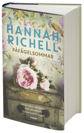 Påfågelsommar - Bok av Hannah Richell - Inbunden
