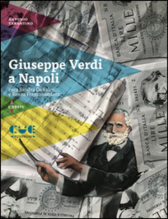 Giuseppe Verdi a Napoli Antonio Tarantino
