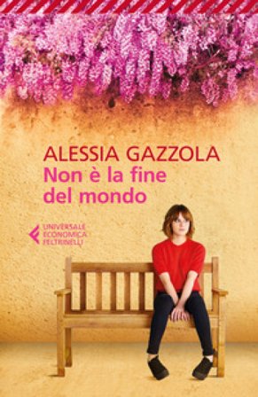 Non è la fine del mondo Alessia Gazzola