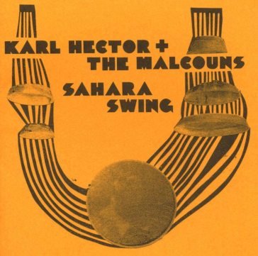 Sahara swing Karl Hector & The Malcouns