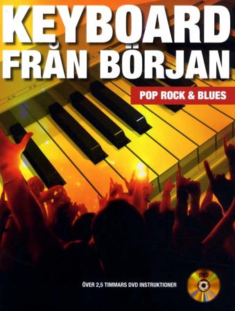 Keyboard från början : pop, rock och blues - Bok av David Garfield, Henry Brewer, m.fl. - Häfte