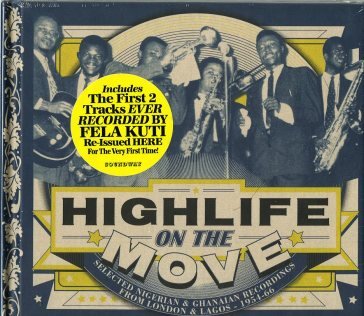 Highlife on the move - selected nigerian NA