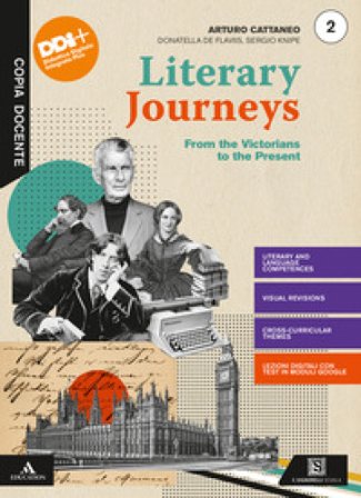 Literary journeys. Con Tools & maps e Towards the exams. Per le Scuole superiori. Con e-book. Con espansione online. Vol. 2 Arturo Cattaneo