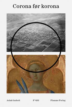 Corona før korona - Bok av Aslak Gurholt - Paperback