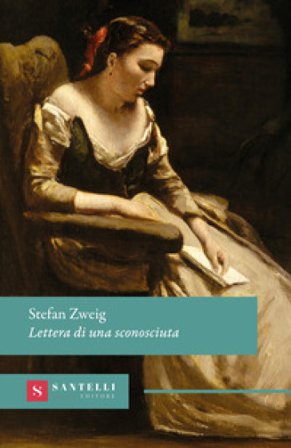 Lettere di una sconosciuta Stefan Zweig