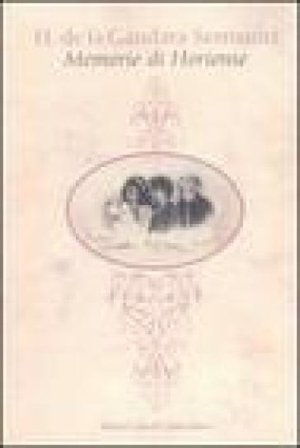 Memorie di Hortense Hortense De La Gándara Serristori