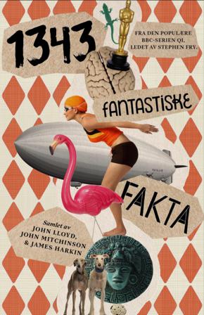 1343 fantastiske fakta - Bok - Hardback