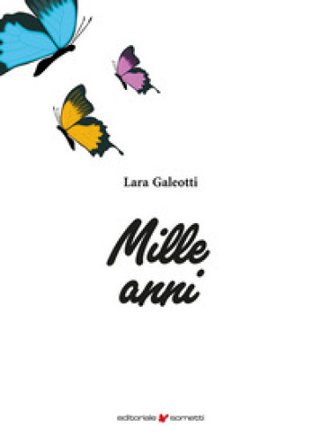 Mille anni Lara Galeotti