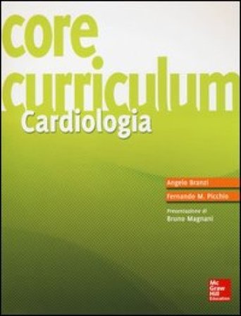 Core curriculum. Cardiologia Angelo Branzi