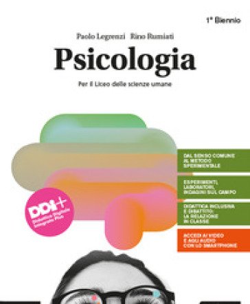 Psicologia. Per il Liceo delle scienze umane. Con e-book. Con espansione online Paolo Legrenzi