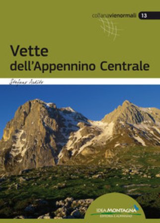 Vette dell'Appennino Centrale Stefano Ardito
