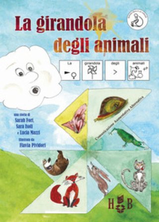 La girandola degli animali. Ediz. CAA Sarah Fort