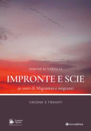 Impronte e scie. 50 anni di Migrantes e migranti. Circensi e fieranti Simone Varisco