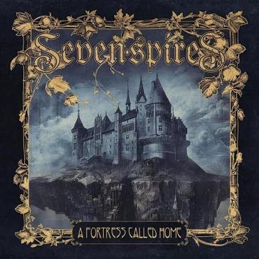 A fortress called home SEVEN SPIRES