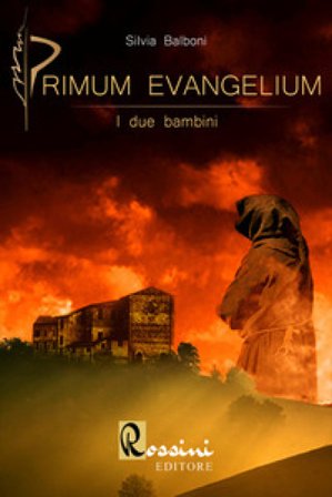 Primum Evangelium. I due bambini Silvia Balboni