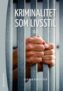 Kriminalitet som livsstil 4.0, ISBN: 9789144127293