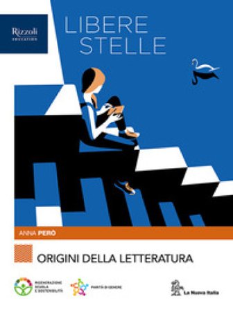 Libere stelle origini. Con Origini della letteratura. Per le Scuole superiori. VOL. Con e-book. Con espansione online. Vol. 2: Poesia e teatro Olivia 