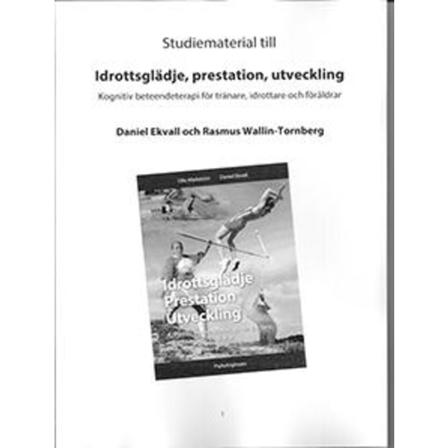 Studiematerial till Idrottsglädje Prestation 9789198144130