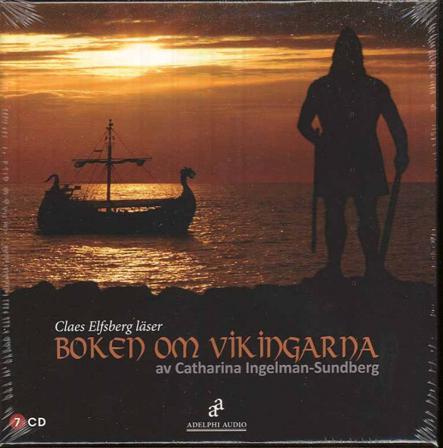 Boken om vikingarna - Ljudbok av Catharina Ingelman-Sundberg - CD