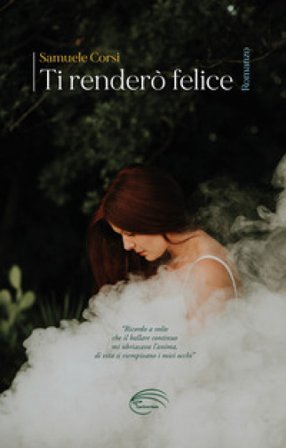 Ti renderò felice SAMUELE CORSI