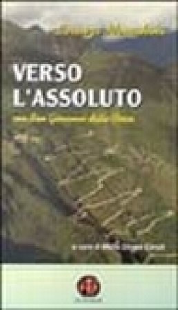 Verso l'assoluto con san Giovanni della Croce Lorenzo Menechini