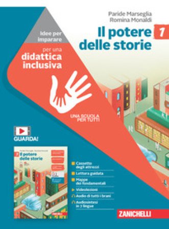 Il potere delle storie. Idee per imparare. Per la Scuola media. Vol. 1 Paride Marseglia