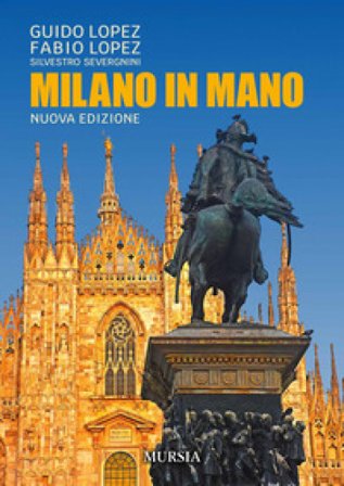 Milano in mano Guido Lopez