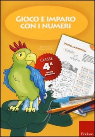 Gioco e imparo con i numeri. Quaderno. Per la 4a classe elementare. Vol. 4