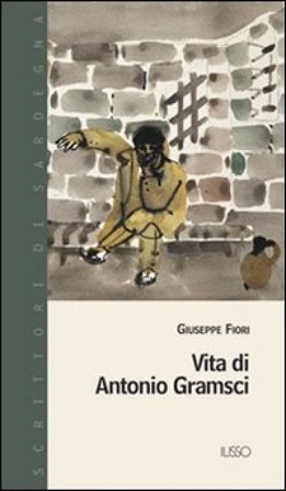 Vita di Antonio Gramsci Giuseppe Fiori