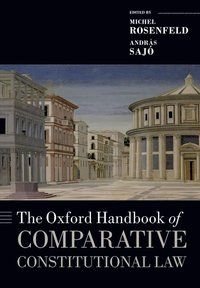 The Oxford Handbook of Comparative Constitutional Law, ISBN: 9780199689286
