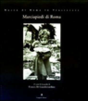 Marciapiedi di Roma. 25 anni di fotografia di Franco Di Giamberardino