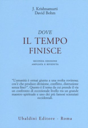Dove il tempo finisce Jiddu Krishnamurti