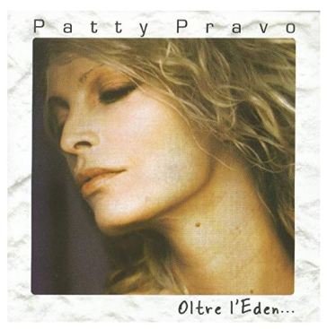 Oltre l'eden (limited edt.) Patty Pravo