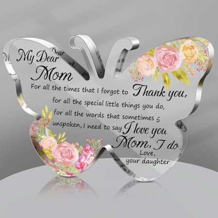 Mors dags-gaver Akryl Mor Fødselsdags Plakette Sommerfugl Glasplade Gaver fra Datter Søn Taknemmelig Jul Valentinsdag Fødselsdagsgaver,