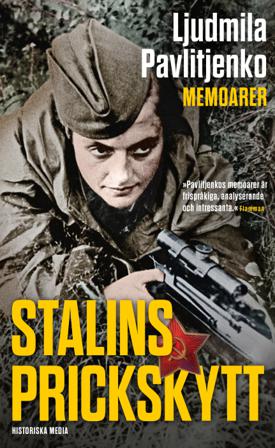 Stalins prickskytt - Bok av Ludmila Pavlitjenko - Pocket