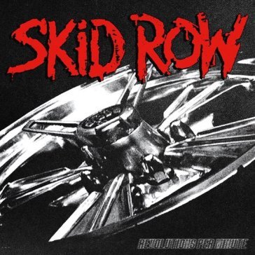 Revolutions per minute (lp) Skid Row