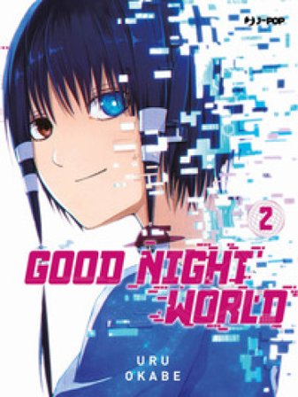 Good night world. Vol. 2 Uru Okabe