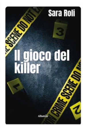 Il gioco del Killer Sara Roli