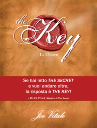 The key. La chiave Joe Vitale