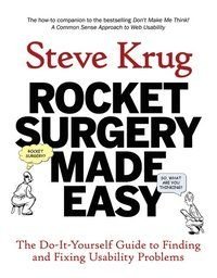 Rocket Surgery Made Easy, ISBN: 9780321657299