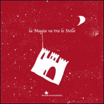 La magia va tra le stelle Emanuela La Morgia