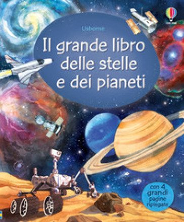 Il grande libro delle stelle e dei pianeti Emily Bone