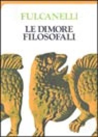 Le dimore filosofali Fulcanelli
